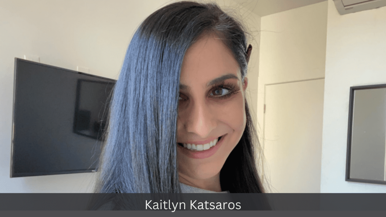 Kaitlyn Katsaros- American Actress and model