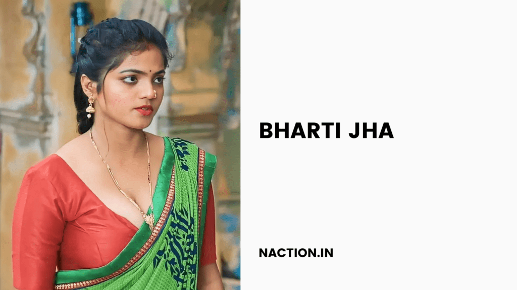 Bharti Jha-Wiki