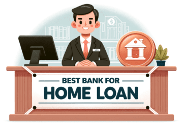 Best Bank For Home Loans in India