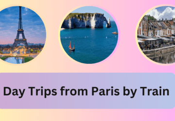 Day Trips from Paris by Train