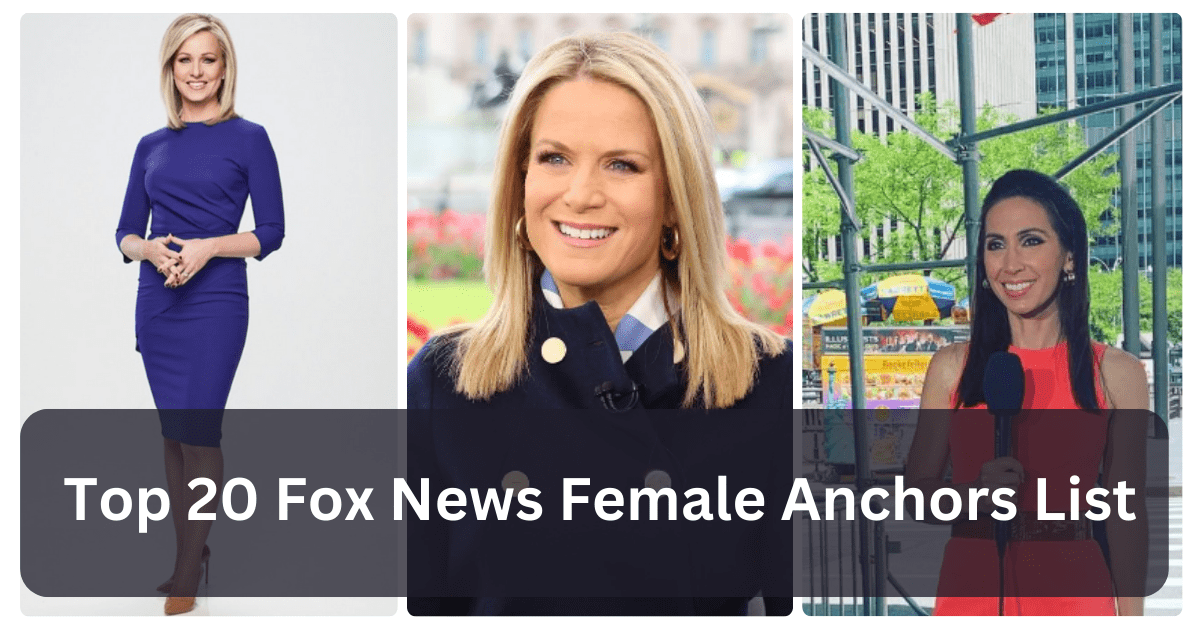 Top 20 Fox News Female Anchors List