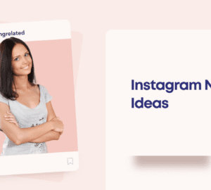 Instagram Name Ideas