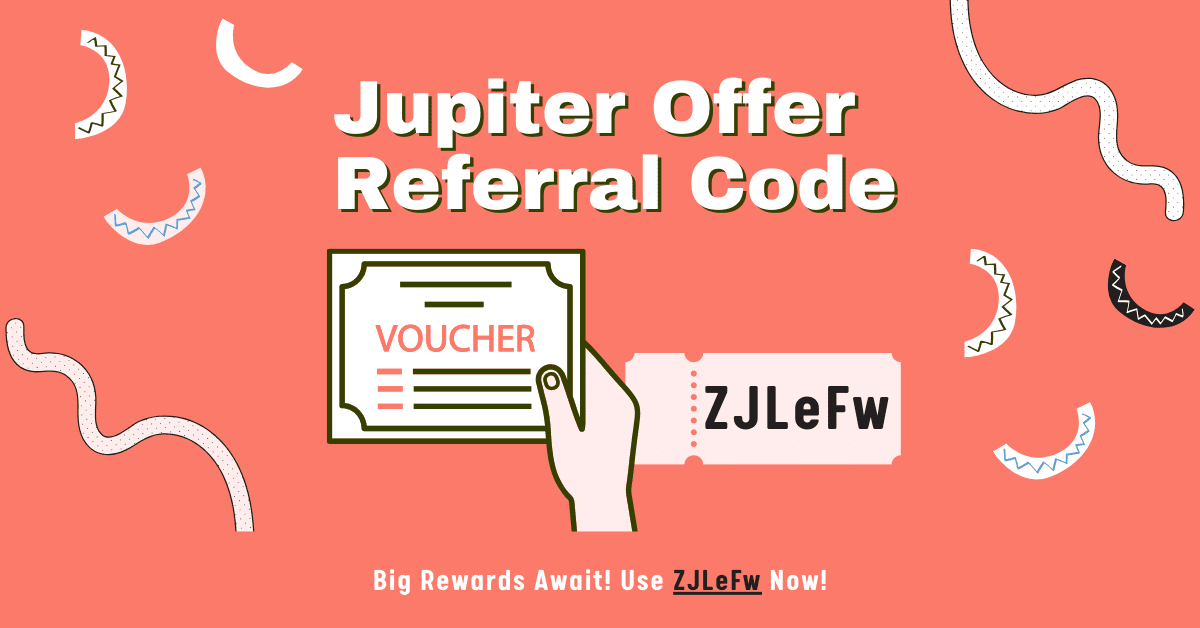 Jupiter Offer Referral Code