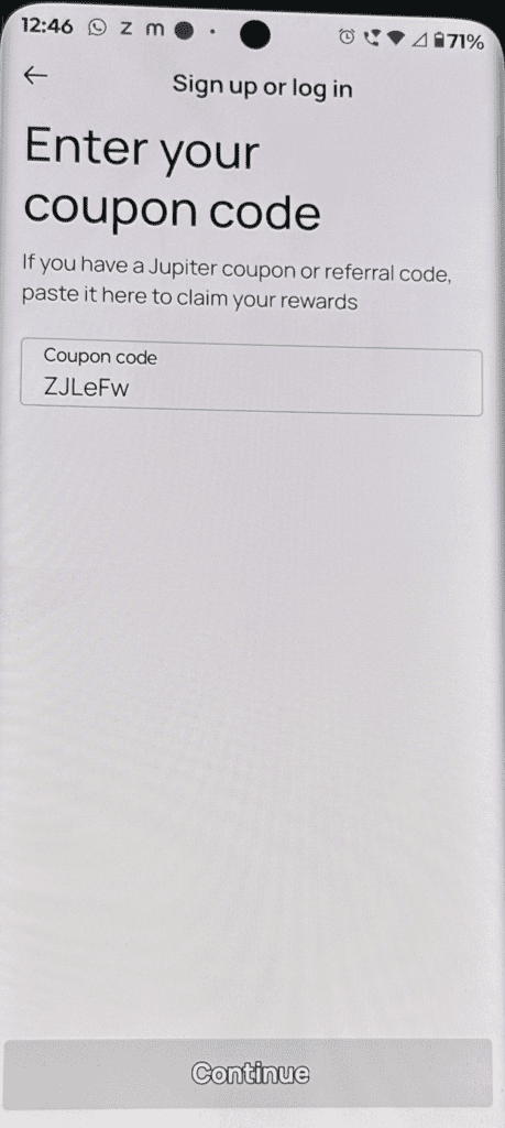 Jupitor Enter Referral Code