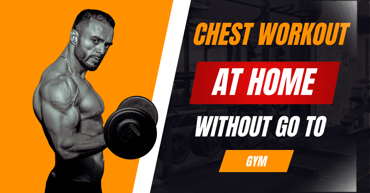 Chest Workout at Home