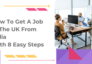 How To Get A Job In The UK From India
