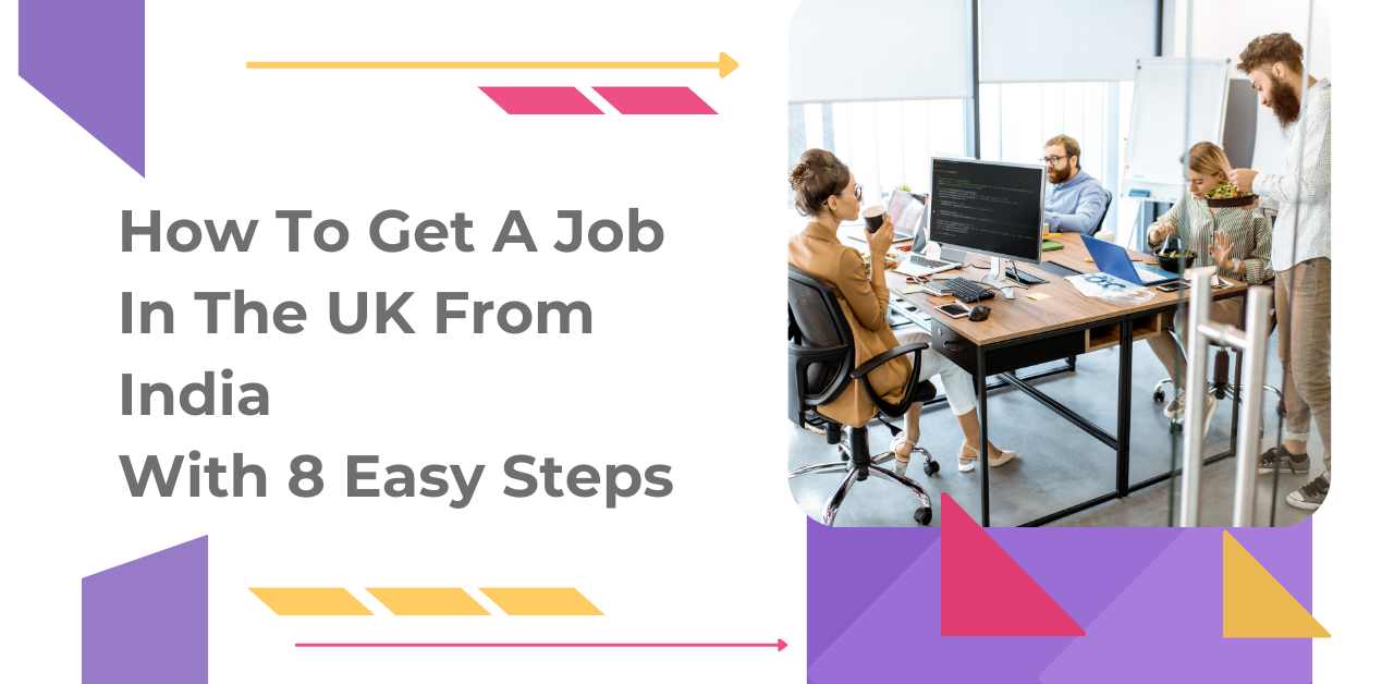 How To Get A Job In The UK From India