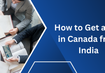 How to Get a Job in Canada from India
