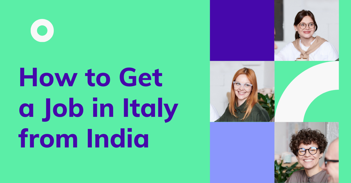 How to Get a Job in Italy from India