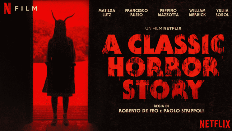 A Classic Horror Story (2021)