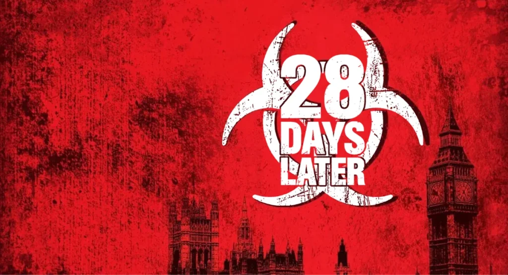 28 Days Later (2002)
