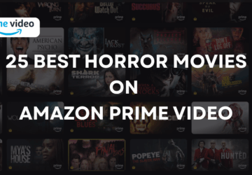 Best Horror Movies On Amazon Prime Video